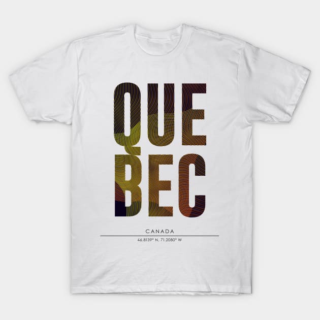 Quebec city typography T-Shirt by StudioGrafiikka